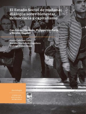 cover image of El Estado Social de mañana diálogos sobre bienestar, democracia y capitalismo